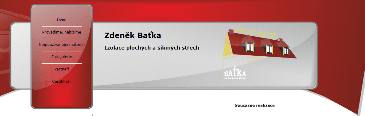 IZOLACE PLOCHÝCH A ŠIKMÝCH STŘECH - izolace Baťka Nový Bor
